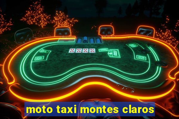 moto taxi montes claros